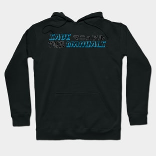 Save the manuals Hoodie